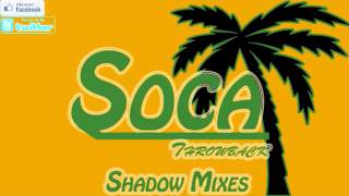 Soca Throwback Mix Shadow Mixes [upl. by Ihana99]