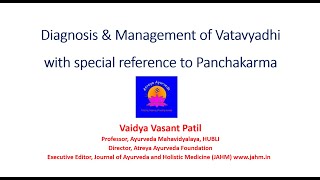 Diagnosis amp Management of Vatavyadhi Dr Vasant C Patil Sitaram Ayurveda CME 68 [upl. by Etnauj]