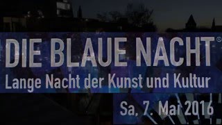 Die Blaue Nacht 2016 in Nürnberg [upl. by Crosse402]