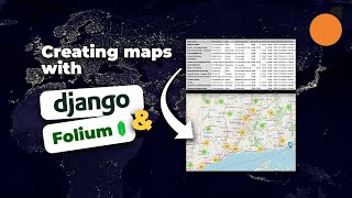 Django amp Folium  Displaying Maps of Database Data in Django Apps [upl. by Mariand]