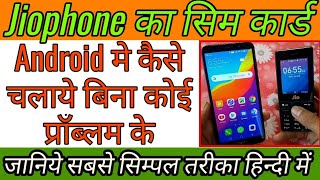 Jiophone ka sim android mobile me kaise chalaye  jiophone sim in other phone  technical rathore [upl. by Ayahsal]