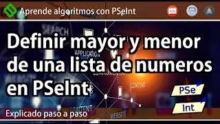 🔷 Definir MAYOR y MENOR de una LISTA de NÚMEROS Algoritmo en PSeInt  Mayor y Menor de N números 💡 [upl. by Gnik511]