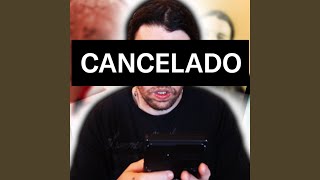 Soy Cancelador [upl. by Zilber]