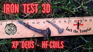 IRON TEST 3D  XP DEUS  HF COILS [upl. by Wescott]