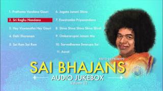 Sai Bhajans Jukebox 02  Best Sathya Sai Baba Bhajans  Top 10 Sai Bhajan [upl. by Nov628]