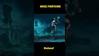 MISS FORTUNE  Ruined shorts leagueoflegends [upl. by Yuji]