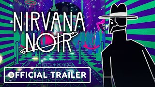 Nirvana Noir  Official Trailer  Day of the Devs The Game Awards Edition Digital Showcase 2023 [upl. by Good622]