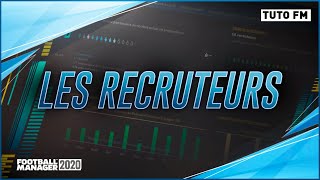 TUTO  EQUIPE DE RECRUTEMENT DANS FOOTBALL MANAGER 2020 [upl. by Asia]