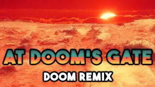 DOOM At Dooms Gate E1M1  djJo Remix  Metalstep [upl. by Ellek946]