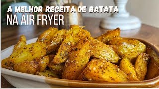 Suculentas e Saborosas  Batatas Assadas na Air Fryer [upl. by Anileda]