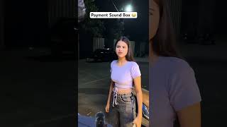 Payment sound box comedy funny fun ytshortsvirelshorts 😀😃😄😁😁😁😁😁😁 [upl. by Yenots591]