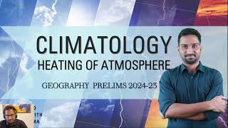 GeographyPrelims 202423ClimatologyHeating of Atmosphere InDetail II [upl. by Bundy]