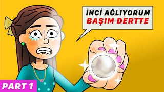 İnci Ağlıyorum Part 1 [upl. by Milde]