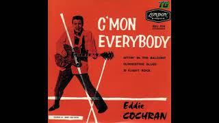 Eddie Cochran  C’Mon Everybody [upl. by Horter]