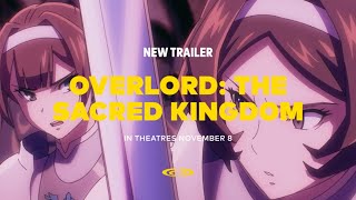 Overlord The Sacred Kingdom  New Trailer [upl. by Fishman503]