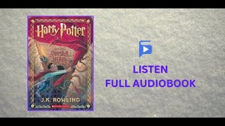 Harry Potter and the Chamber of Secrets Full Audiobook  Harry Potter Book 2 by JK Rowling [upl. by Aihsela487]