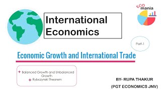 Rybczynski Theorem  Economic Growth and International Trade [upl. by Warde]