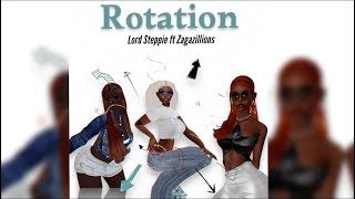 Lord Steppie  Rotation x Zagazillions [upl. by Euqirat807]