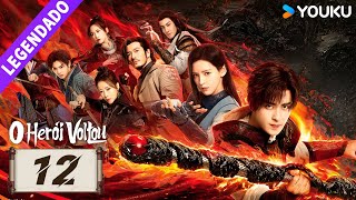 O Herói Voltou EP12 🔥 Ao Ruipeng  Zhang Yuxi  Jin Jia  Chen Zihan  Liu Meitong  YOUKU [upl. by Oliric]