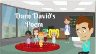 Darn Davids Poem  Learning how to make a poem  focusing for kids  Darn David [upl. by Elephus]