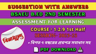 Bed 2nd semester suggestion 2024  Course129 1st half  assessment for learning important notes [upl. by Daniyal]