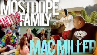 Mac Miller and The Most Dope Family NEW MAC MILLER REALITY SHOW [upl. by Meggy]