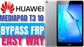 Huawei MediaPad T3 10 AGSL09 FRP Lock May2022 Bypass Easy way [upl. by Hamimej]