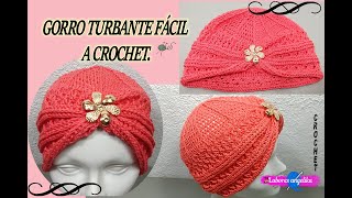 GORRO TURBANTE FÁCIL A CROCHET Labores Angélika [upl. by Asiuol]