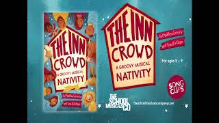 The Inn Crowd by Matthew Crossey amp Tom Kirkham  Nativity Song Clips [upl. by Aitenev]