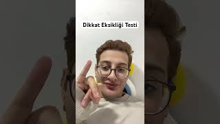 Dikkat Eksikliği Testi [upl. by Sakram]