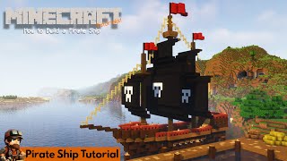 Minecraft  How to build a PIRATE SHIP  Minecraft  PIRATE SHIP TUTORIA [upl. by Roselia]