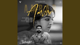 Ambar  Parmish Verma Ft Wamiqa Gabbi Sukhan Verma amp Singhjeet [upl. by Dwaine]