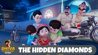 The Hidden Diamonds  शिवा  Full Super Episode 62  Funny Action Cartoon  Shiva TV Show 2024 Hindi [upl. by Asalocin]