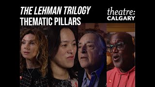 The Lehman Trilogy  Thematic Pillars [upl. by Donetta]