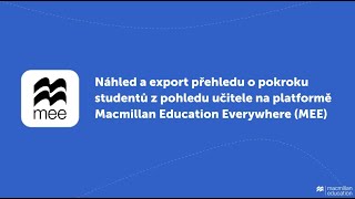 Náhled a export přehledu o pokroku studentů z pohledu učitele na platformě MEE [upl. by Narih]