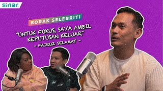 quotUntuk Fokus Saya Ambil Keputusan Untuk Keluarquot  Fairuz Selamat [upl. by Gamali]