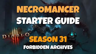 Season 31 Necromancer Starter Guide Diablo 3 [upl. by Bashuk889]