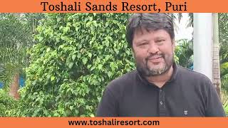 Guest Feedback at Toshali Sands Resort Puri Odisha [upl. by Cristiano467]