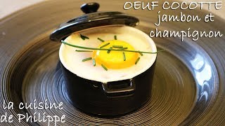 Oeuf cocotte jambon et champignon [upl. by Oiramej616]