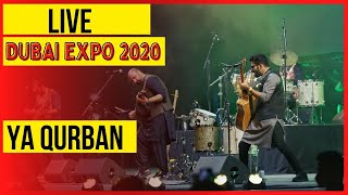 YA QURBAN PERFORMED LIVE AT DUBAI EXPO 2020  KHUMARIYAAN  YAQURBAN  2022  BEST PASHTO SONG [upl. by Herbst338]