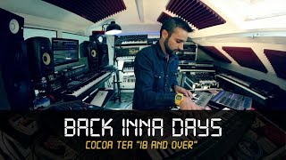 MANUDIGITAL  Cocoa Tea quot18 And Overquot Back Inna Days Official Video [upl. by Joni]