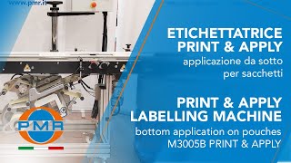 ETICHETTATRICE PER APPLICAZIONE DA SOTTO SU SACCHETTI E BUSTE  M3005B PRINT amp APPLY [upl. by Naliorf]