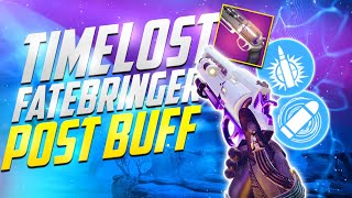 Timelost Fatebringer Is My FAVORITE Hand Cannon After The BUFF Best Legendary 140 Hand Cannon [upl. by Stillmann]