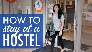 Everything you need to know about STAYING AT A HOSTEL [upl. by Etiam]