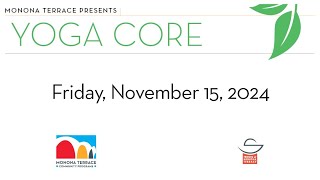 Monona Terrace  Yoga Core  Friday November 15 2024  Devonna Peters [upl. by Nennerb615]