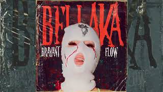 Brayant Flow  Bellaka Prod By RamaLaNotaDeOro [upl. by Church351]