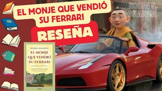 Descubriendo Sabiduría Reseña a Fondo de El Monje que Vendió su Ferrari LibrosMotivacionales [upl. by Nahtanha771]