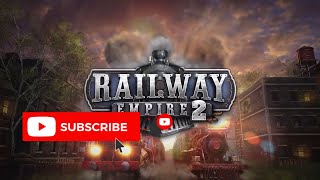 Railway Empire 2 High Voltage DLC  Official Launch Trailer [upl. by Annayat]