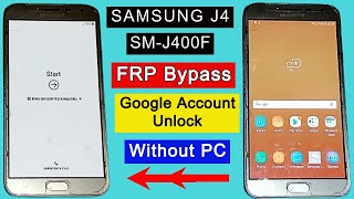 Samsung J4 FRP Bypass 2022 SMJ400F FRP Lock Remove  Google Account Unlock Without PC Android 10 [upl. by Enirhtak943]