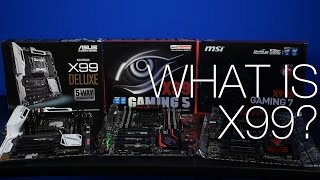 What is Intels X99 Chipset Motherboard Roundup ft Gigabyte ASUS MSI [upl. by Arotal]